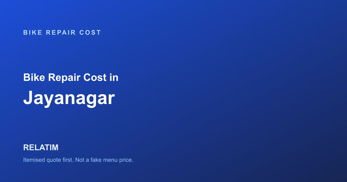 Bike Repair Cost in Jayanagar, Bangalore